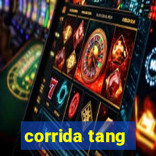 corrida tang